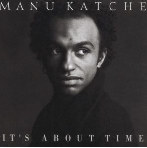 It's About Time / Manu Katche 1992年