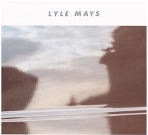 Lyle Mays / Lyle Mays 1986年