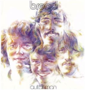 Guitar man / Bread 1973年