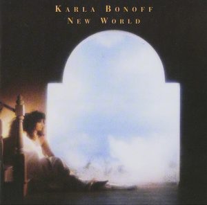 ("New World / Karla Bonoff" 1988年)