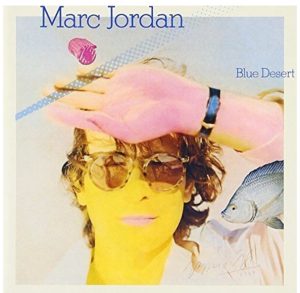 ("Blue Desert / Marc Jordan" 1979年)