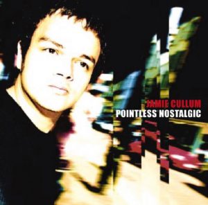 ("Pointless Nostalgic / Jamie Cullum" 2002年)