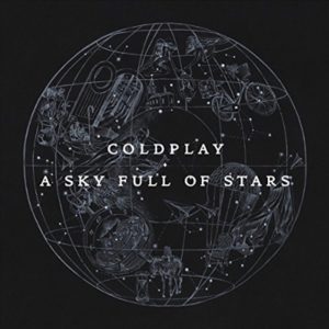 ("A Sky Full of Stars / COLDPLAY" 2014年)
