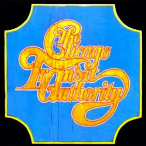 ("シカゴの奇跡(The Chicago Transit Authority) / Chicago" 1969年)