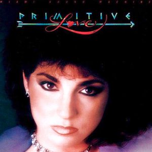 ("Primitive Love / Gloria Estefan (Miami Sound Machine)" 1986年)