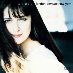 ("London Warszawa New York / Basia" 1990年)