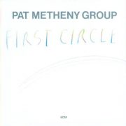 If I Could / Pat Metheny (1984 "First Circle")