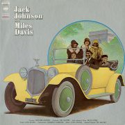 ("A Tribute to Jack Johnson / Miles Davis" 1971年)