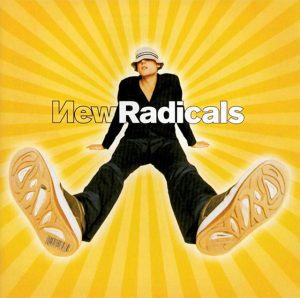 ("Maybe You've Been Brainwashed Too / New Radicals" 1998年)