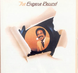 ("The Eugene Record / Eugene Record" 1977年)