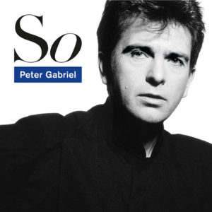 ("So / Peter Gabriel" 1986年)