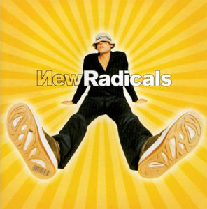 ("Maybe You've Been Brainwashed Too / New Radicals" 1998年)