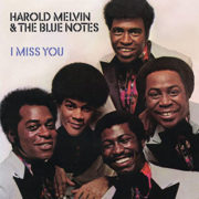 ("I Miss You / Harold Melvin & The Blue Notes" 1972年)