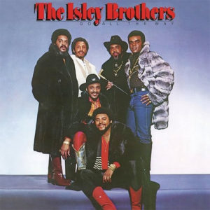 ("Grand Slam / The Isley Brothers" 1981年)