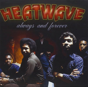 ("Always And Forever / Heatwave" 1976年)