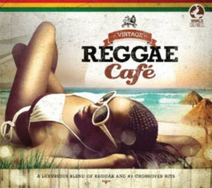 ("Vintage Reggae Cafe / V.A." 2013年)