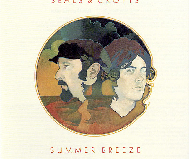 ("Summer Breeze / Seals & Crofts" 1972年)